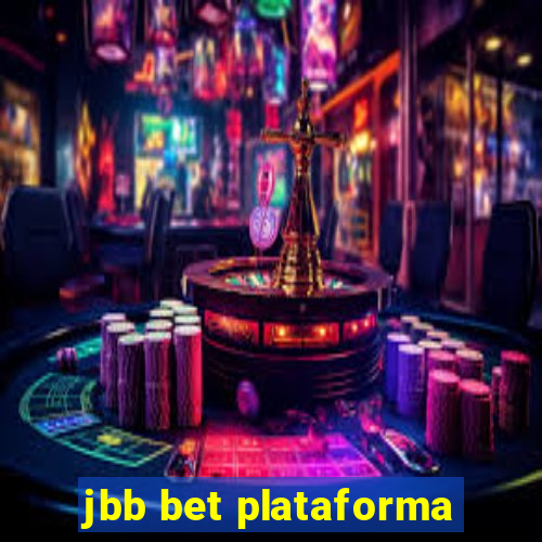 jbb bet plataforma